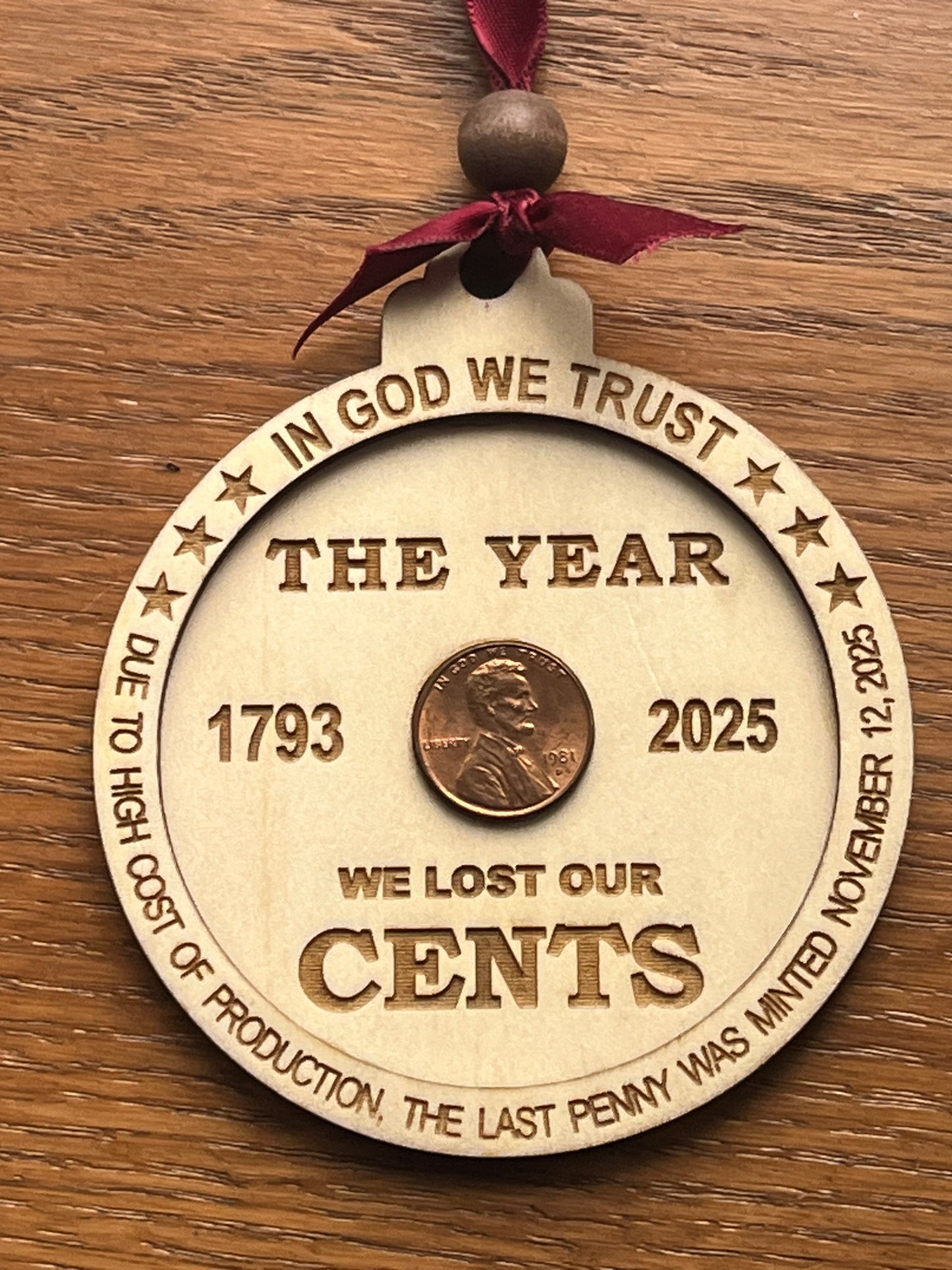 7 Bulk Commemorative Penny Ornamenst- The Year We Lost Our Cents 2025